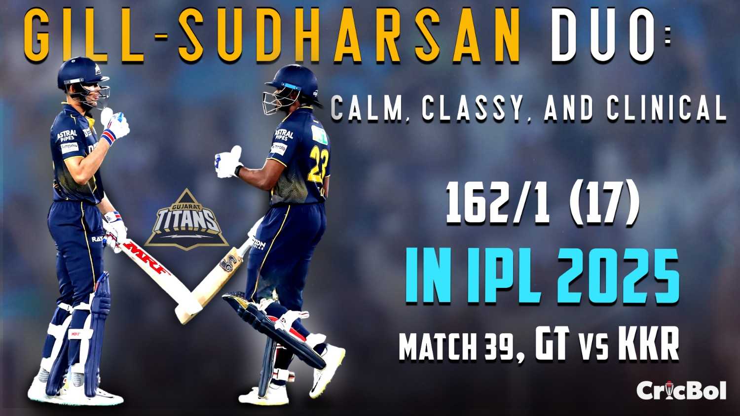GT Stays No.1 After Gill-Sudharsan Masterclass