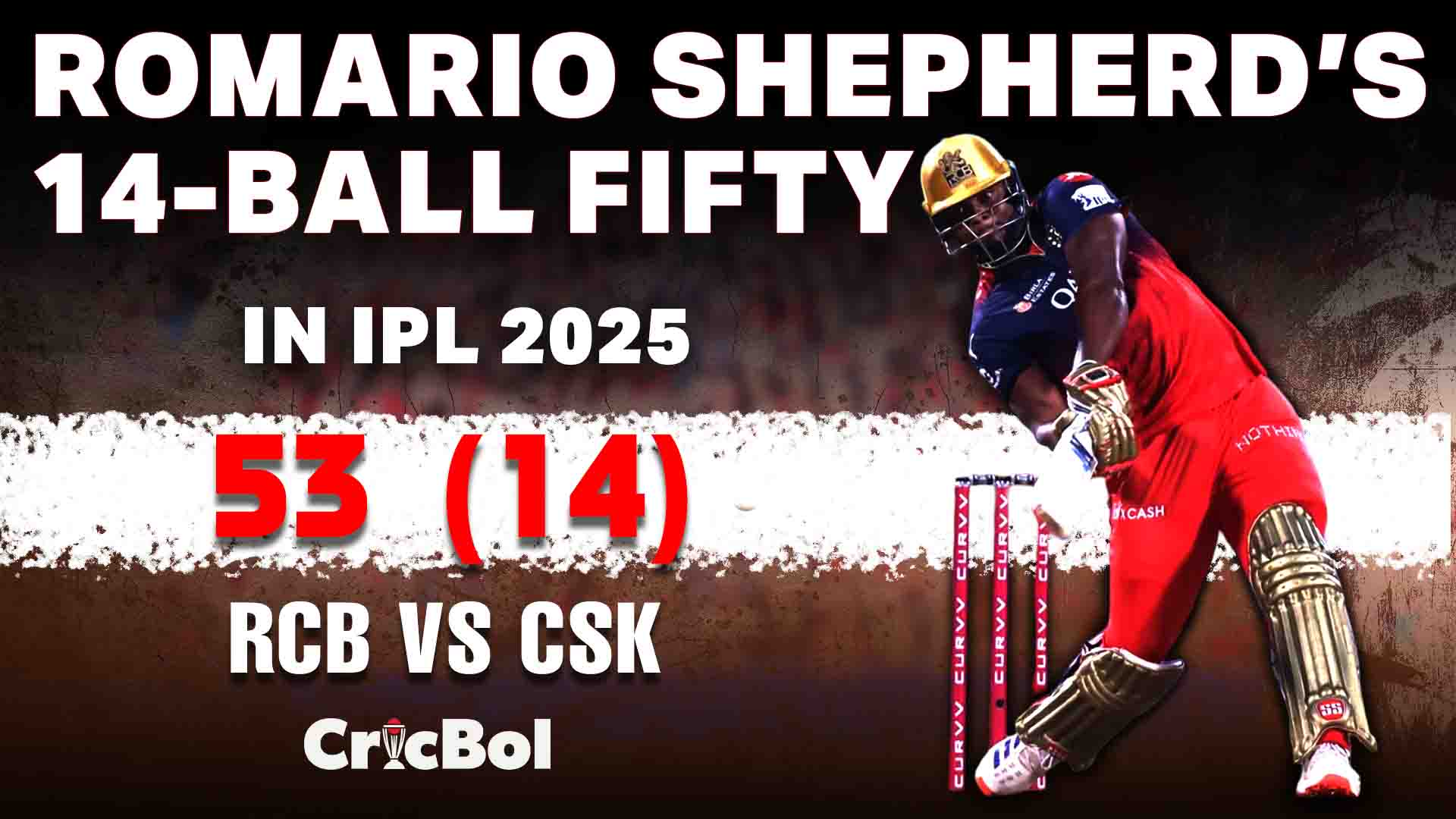Romario Shepherd Fifty: 14-Ball Blitz That Shook IPL 2025 in RCB’s Thrilling Win Over CSK