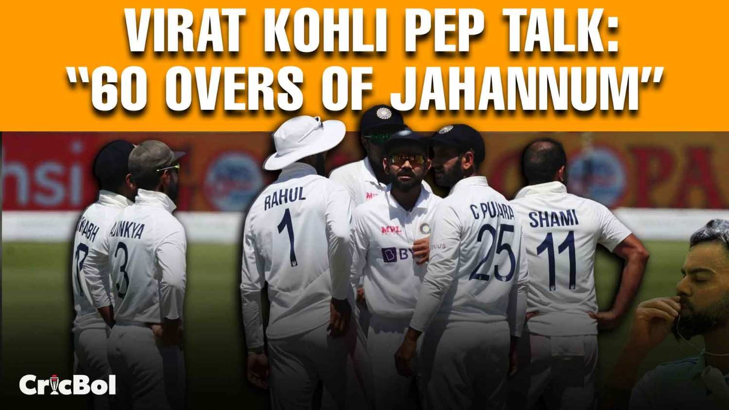 Virat Kohli Pep Talk: “60 Overs of Jahannum” That Redefined Test Cricket History